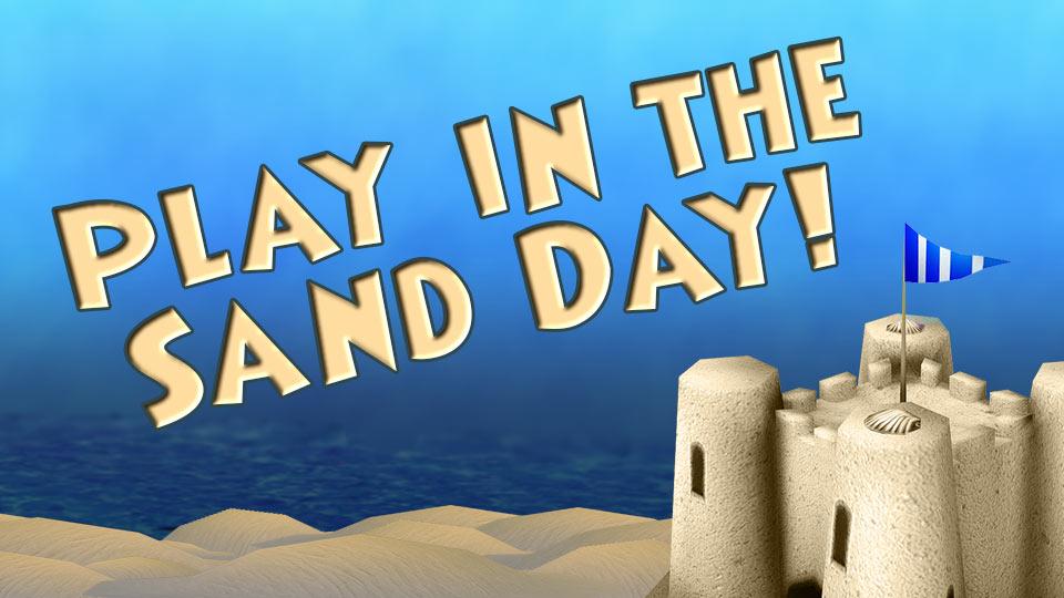 Thursday, August 11 is National...Play In The Sand Day Perry Daily