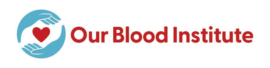 Give blood with Our Blood Institute,